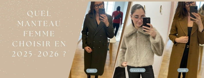 Manteau femme hiver 2025-2026 : les tendances incontournables et 6 modèles phares