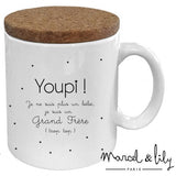 MUG AVEC SON COUVERCLE EN LIÈGE "YOUPI! JE SUIS UN GRAND FRÈRE" - Marcel & lily